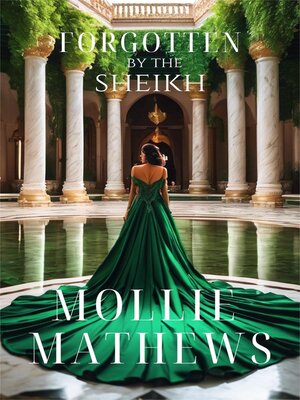 cover image of Forgotten by the Sheikh